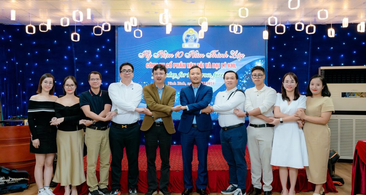 KNL KỶ NIỆM 10 NĂM THÀNH LẬP 24/11/2014-24/11/2025